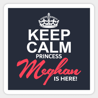 Princess Meghan is Here Sticker